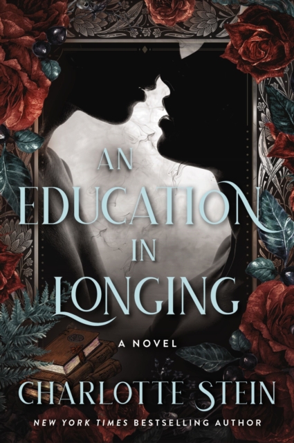 Coperta cărții 'An Education in Longing - Charlotte Stein'