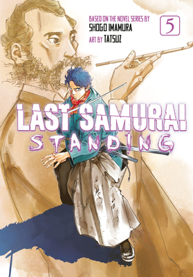 Coperta cărții 'Last Samurai Standing 5 - Shogo Imamura'