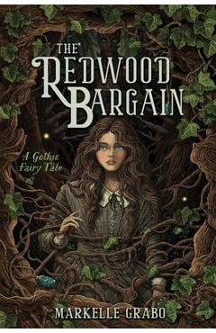 Coperta cărții 'The Redwood Bargain - Markelle Grabo'