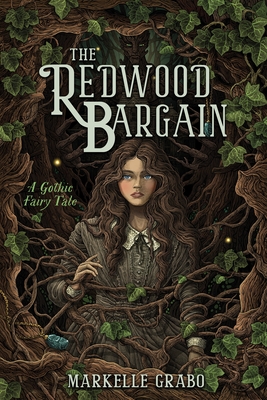 Coperta cărții 'The Redwood Bargain - Markelle Grabo'