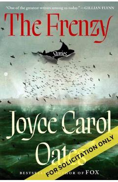 Coperta cărții 'The Frenzy: Stories - Joyce Carol Oates'