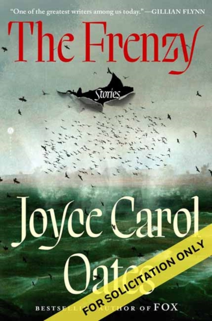 Coperta cărții 'The Frenzy: Stories - Joyce Carol Oates'
