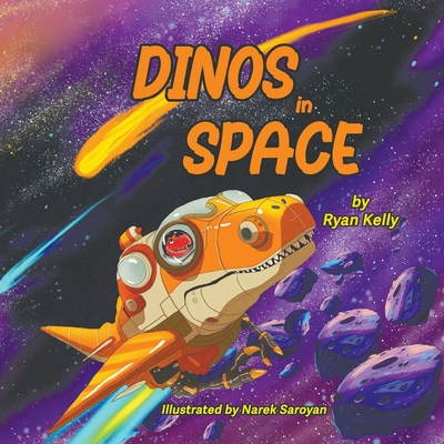 Dinos in Space - Ryan Kelly