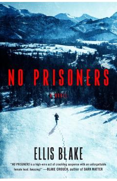 Coperta cărții 'No Prisoners - Ellis Blake'