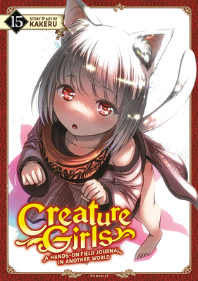 Coperta cărții 'Creature Girls: A Hands-On Field Journal in Another World Vol. 15 -'