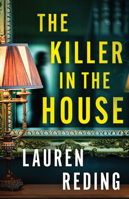 Coperta cărții 'The Killer in the House - Lauren Reding'