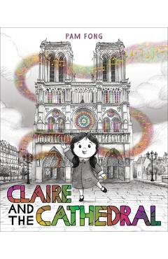 Coperta cărții 'Claire and the Cathedral - Pam Fong'