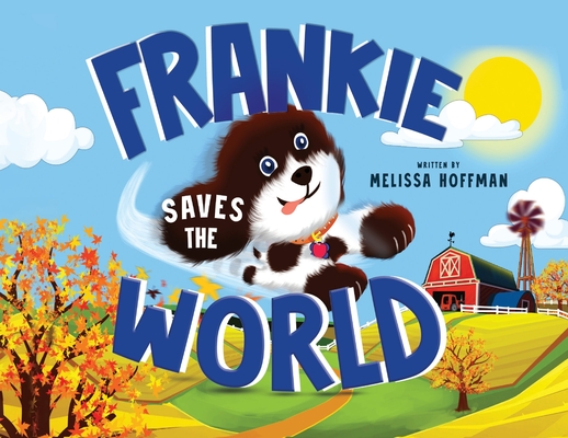 Frankie Saves the World - Melissa Hoffman