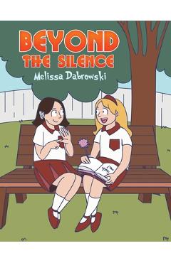 Coperta cărții 'Beyond the Silence - Melissa Dabrowski'