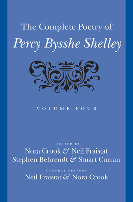 The Complete Poetry of Percy Bysshe Shelley - Percy Bysshe Shelley