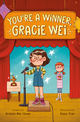 Coperta cărții 'Gracie Wei #1: You're a Winner, Gracie Wei - Kristen Mei Chase'