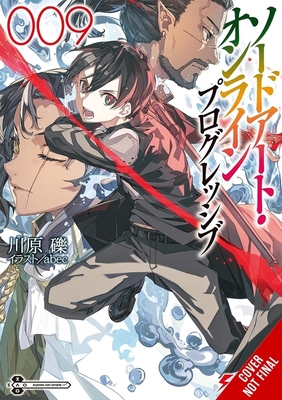 Coperta cărții 'Sword Art Online Progressive 9 (Light Novel) - Reki Kawahara'