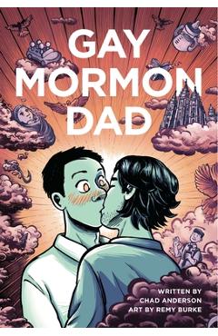 Coperta cărții 'Gay Mormon Dad - Chad Anderson'