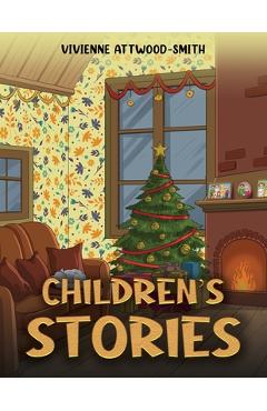 Children's Stories - Vivienne Attwood-smith