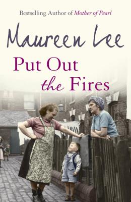 Put Out the Fires - Maureen Lee