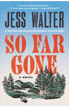 Coperta cărții 'So Far Gone - Jess Walter'