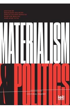 Poza produsului Materialism and Politics - Bernardo Bianchi