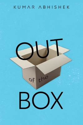 Out of the Box - Kumar Abhishek