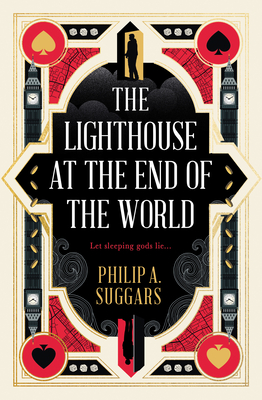 Coperta cărții 'The Lighthouse at the End of the World: Cities of the Drift - Philip A. Suggars'