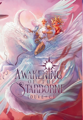 AWAKENING of the Starborne - Louve -ch