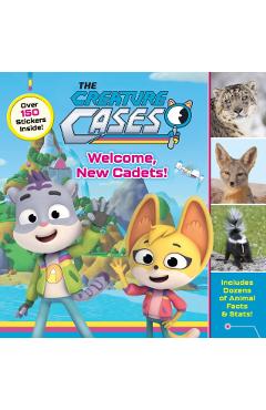 The Creature Cases: Welcome, New Cadets! - Alexandra West