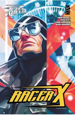 Coperta cărții 'Racer X Vol. 1 - Mark Russell'