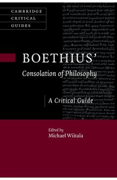 Coperta cărții 'Boethius' 'Consolation of Philosophy' - Michael Wiitala'