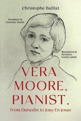 Vera Moore, Pianist, From Dunedin to Jouy-En-Josas - Christophe Baillat
