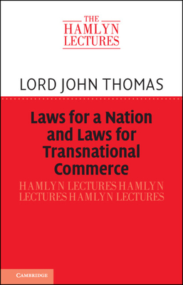 Laws for a Nation and Laws for Transnational Commerce - John Thomas