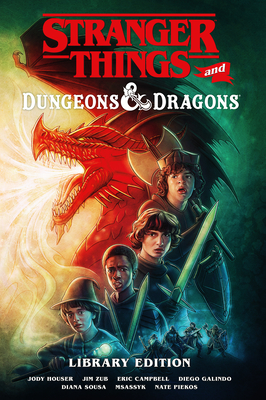 Coperta cărții 'Stranger Things and Dungeons & Dragons Library Edition - Jim Zub'