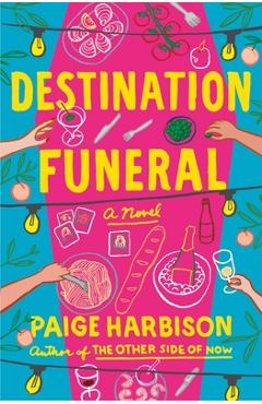 Coperta cărții 'Destination Funeral - Paige Harbison'