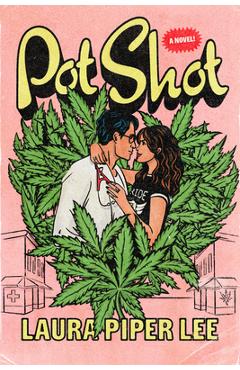 Coperta cărții 'Pot Shot - Laura Piper Lee'
