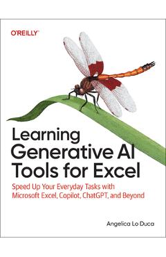 Coperta cărții 'Learning Generative AI Tools for Excel: Speed Up Your Everyday Tasks with Microsoft Excel, Copilot, Chatgpt, and Beyond'