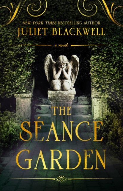 Coperta cărții 'The Séance Garden - Juliet Blackwell'