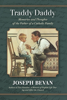 Traddy Daddy - Joseph Bevan