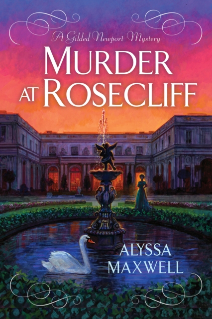Coperta cărții 'Murder at Rosecliff - Alyssa Maxwell'