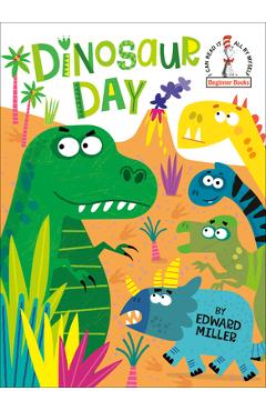 Coperta cărții 'Dinosaur Day - Edward Miller'