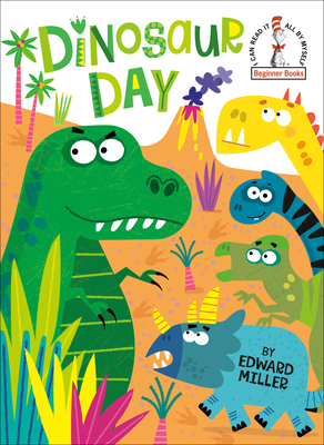 Coperta cărții 'Dinosaur Day - Edward Miller'