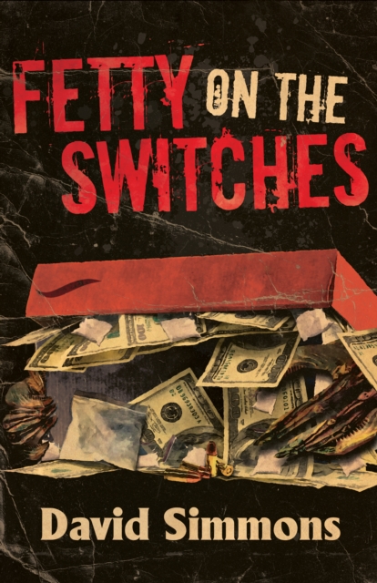 Coperta cărții 'Fetty on the Switches - David Simmons'