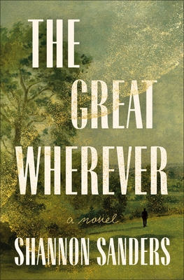 Coperta cărții 'The Great Wherever - Shannon Sanders'