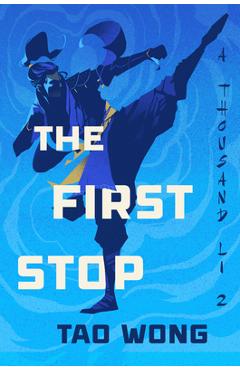 Coperta cărții 'The First Stop - Tao Wong'