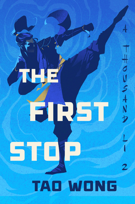 Coperta cărții 'The First Stop - Tao Wong'