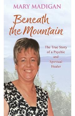 Poza produsului Beneath the Mountain - Mary Madigan
