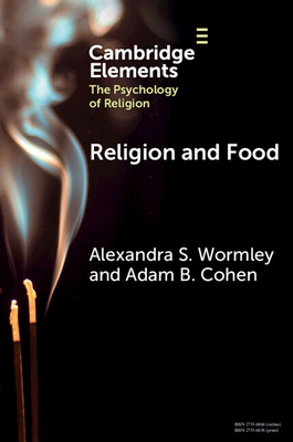 Religion and Food - Alexandra S. Wormley