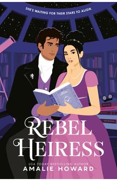Coperta cărții 'Rebel Heiress - Amalie Howard'