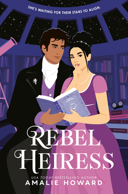 Coperta cărții 'Rebel Heiress - Amalie Howard'