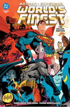 Coperta cărții 'Batman/Superman: World's Finest: Deluxe Edition Vol. 1 - Mark Waid'