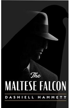 Coperta cărții 'The Maltese Falcon - Dashiell Hammett'