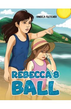 Coperta cărții 'Rebecca's Ball - Angela Fletcher'