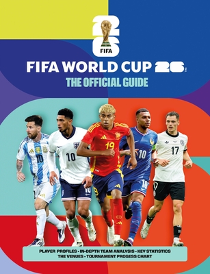 Coperta cărții 'Fifa World Cup 26: The Official Guide - Keir Radnedge'